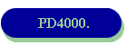 PD4000.